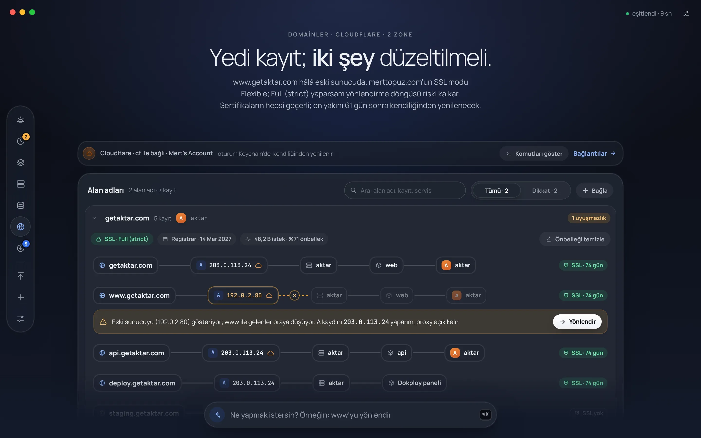 Kule's Domainler (Domains) screen: the records under getaktar.com, connected to Cloudflare, each shown as a chain from its A record to the aktar server and the web or api service; www.getaktar.com is flagged with a Yönlendir (Repoint) suggestion because it points to the old server.